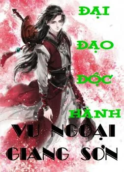 Đại Đạo Độc Hành
