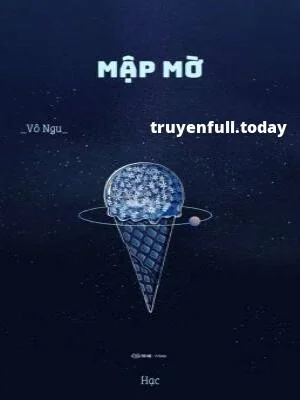 Mập Mờ - Vô Ngu
