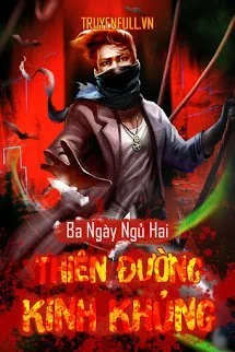 Thiên Đường Kinh Khủng (Kinh Tủng Lạc Viên)